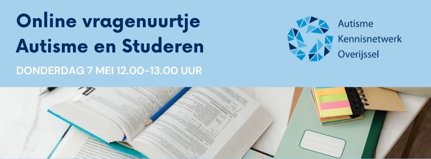 Banner-online-vragenuurtje-autisme-en-studeren-07052026.jpg